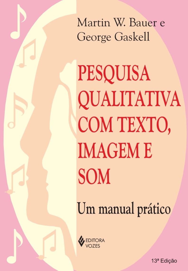 Read Pesquisa Qualitativa Com Texto Imagem E Som Online By Martin W 