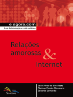 Relações amorosas & Internet: A era da informação e a vida cotidiana