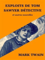 Exploits de Tom Sawyer détective: et autres nouvelles