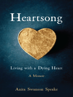 Heartsong: Living with a Dying Heart: A Memoir
