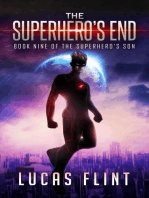 The Superhero's End: The Superhero's Son, #9