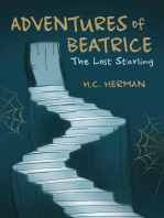 Adventures of Beatrice: The Lost Starling