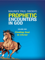 Prophetic Encounters In God