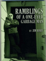 Ramblings Of A One-Eyed Garbage Man