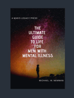 The Ultimate Guide To Life For Men with Mental Illness