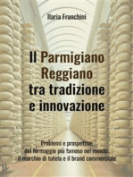 Il Parmigiano Reggiano tra tradizione e innovazione