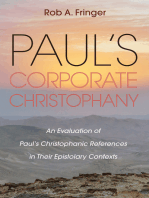 Paul’s Corporate Christophany: An Evaluation of Paul’s Christophanic References in Their Epistolary Contexts