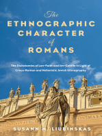 The Ethnographic Character of Romans: The Dichotomies of Law-Faith and Jew-Gentile in Light of Greco-Roman and Hellenistic Jewish Ethnography