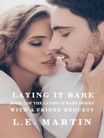 Laying it Bare with a Friend Request (Laying it Bare Series Book 1)