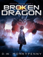 Broken Dragon: Broken Realms, #3
