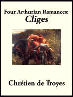 Four Arthurian Romances: "Cliges"