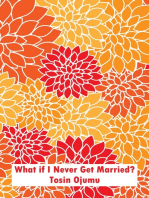 What if I Never Get Married?