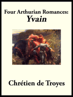 Four Arthurian Romances: "Yvain"