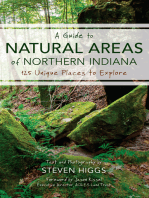 A Guide to Natural Areas of Northern Indiana: 125 Unique Places to Explore