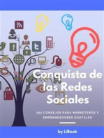 Conquista de las Redes Sociales: 201 Consejos para Marketeros y Emprendedores Digitales