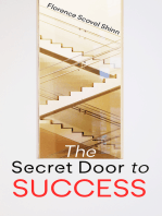 The Secret Door to Success: Release the Abundance through the Knowledge of Spiritual Law