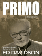PRIMO—a stageplay: Auschwitz through the lens of time