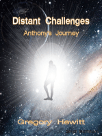 Distant Challenges: Anthony's Journey