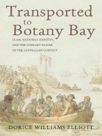 Transported to Botany Bay: Class, National Identity, and the Literary Figure of the Australian Convict