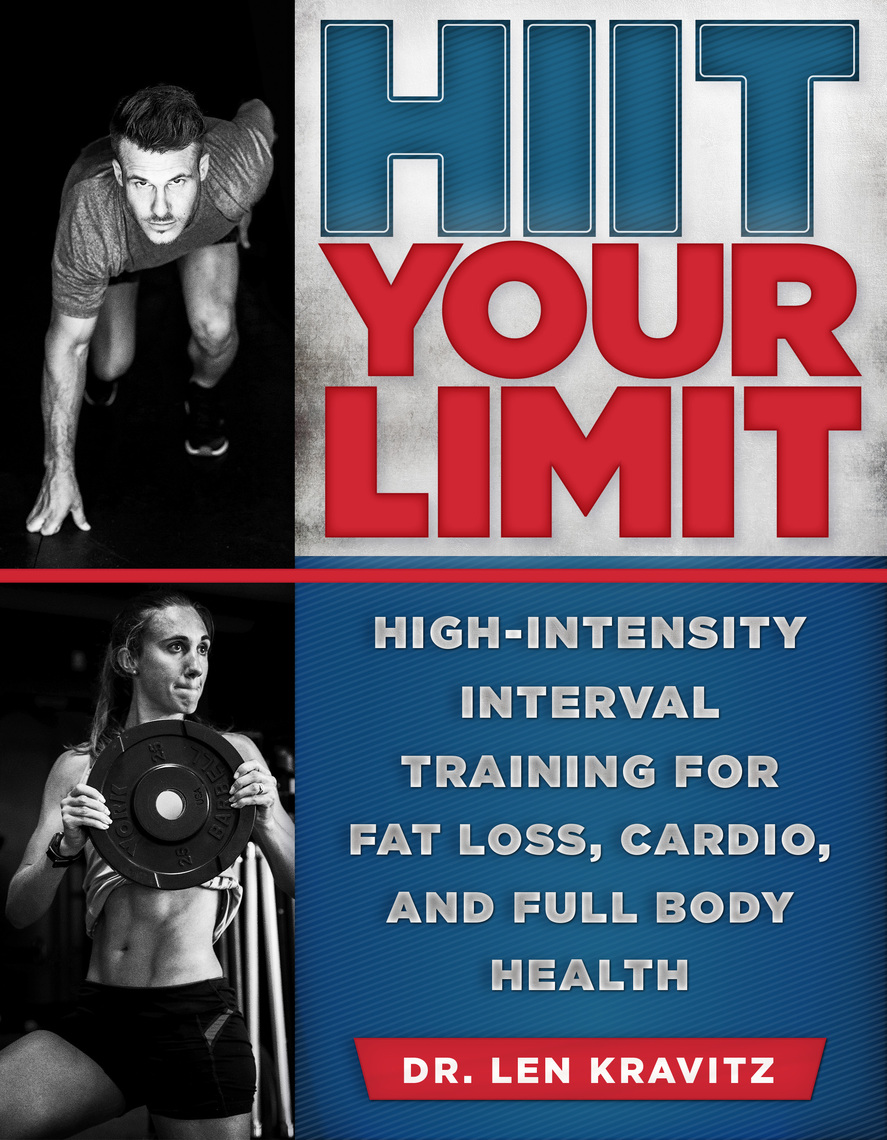 HIIT Your Limit by Len Kravitz (Ebook) Read free for 30 days