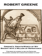 Greene’s, Groats-Worth of Wit, Bought with a Million of Repentance