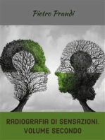 Radiografia di sensazioni. Volume secondo