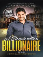 A Brush with a Billionaire: Sweet Billionaires, #3