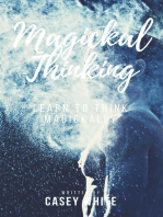 Magickal Thinking