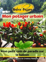 Mon potager urbain: Mon petit coin de paradis sur le balcon