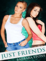 Just Friends: An F/F Lesbian Romance