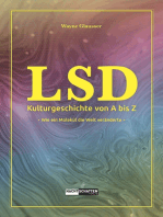 LSD - Kulturgeschichte von A bis Z: Wie ein Molekül die Welt veränderte