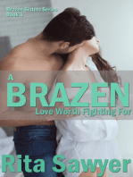 A Brazen Love Worth Fighting For