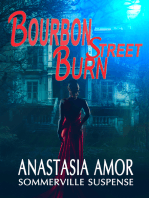 Bourbon Street Burn
