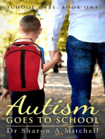 Autism Goes to School: School Daze, #1