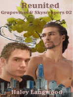 Grapevines & Skyscrapers Book Two Reunited