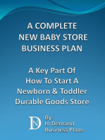 A Complete New Baby Store Business Plan: A Key Part Of How To Start A Newborn & Toddler Durable Goods Store