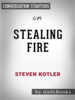Stealing Fire: by Steven Kotler | Conversation Starters