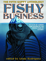 Fishy Business: The Fifth Guppy Anthology