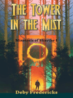 The Tower in the Mist: Minstrels of Skaythe, #1