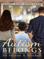 Autism Belongs: School Daze, #3