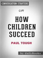 How Children Succeed: by Paul Tough | Conversation Starters