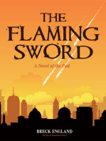 The Flaming Sword: A Novel of the End (Religious Fiction, Political Mystery)
