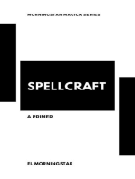 Spellcraft: A Primer: Morningstar Magick, #1