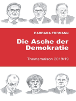 Die Asche der Demokratie: Band 3 Theatersaison 2018/19