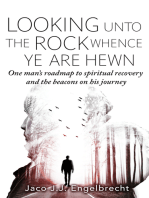 Looking Unto the Rock Whence Ye Are Hewn