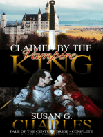 Claimed by the Vampire King Complete, Tale of the Century Bride - Complete