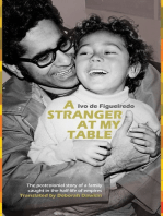 A Stranger at My Table: The postcolonial story of a family caught in the half-life of empires