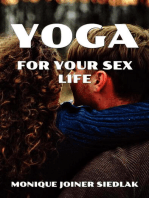 Yoga for Your Sex Life: Mojo's Yoga, #10