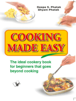 Cooking Made Easy: The ideal cookery book for beginners that goes beyond cooking