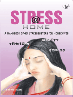 Stress @ Home: Ways to beat stress and remain calm